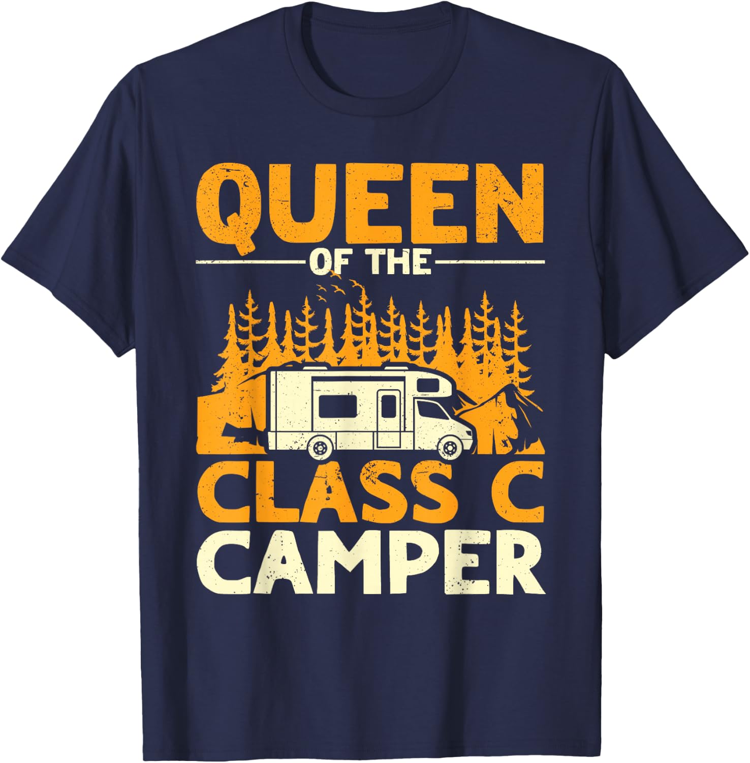 Funny Queen of the Class C RV Camper Camping Women T-Shirt - T-Shirt | Navy