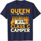 Funny Queen of the Class C RV Camper Camping Women T-Shirt - T-Shirt | Navy