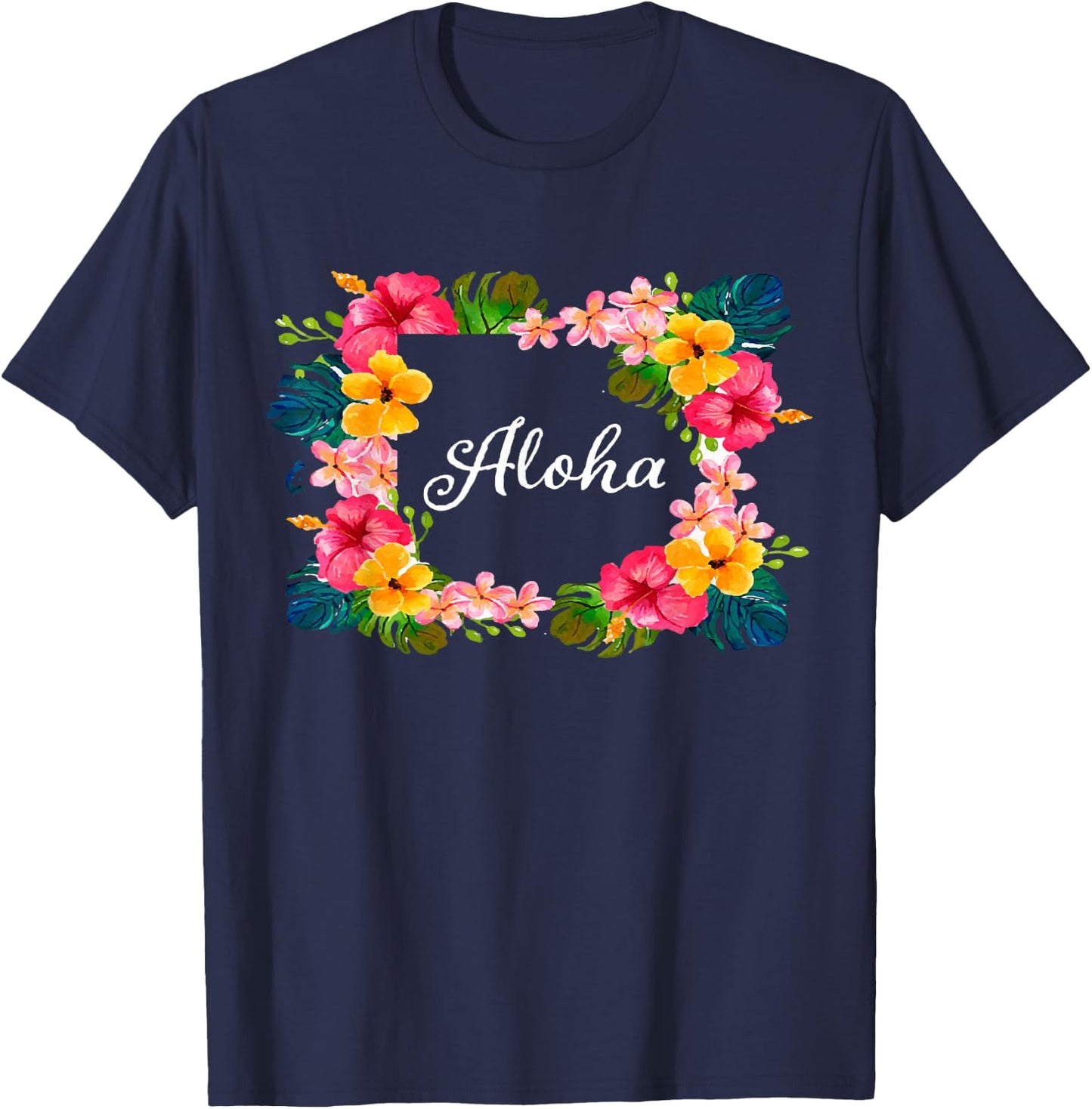 Aloha Flowers Hawaiian T Shirt Hawaii Beach Luau Party Gifts T-Shirt - T-Shirt | Navy