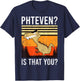 Phteven ? Is That You ? Funny Dinosaur Retro Dino Meme T-Shirt - T-Shirt | Navy