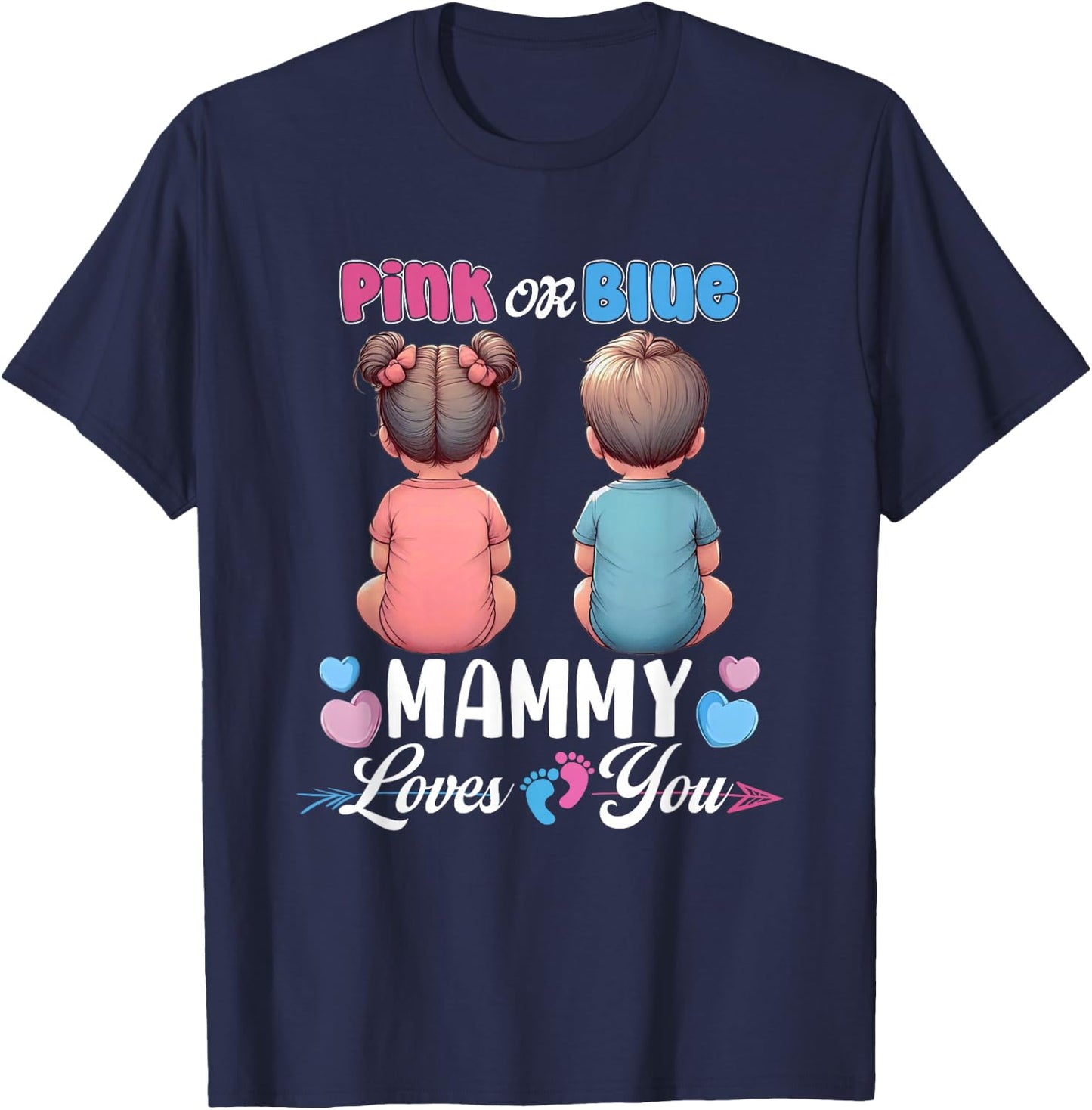 Pink Or Blue Mammy Loves You Baby Gender Reveal Party T-Shirt - T-Shirt | Navy