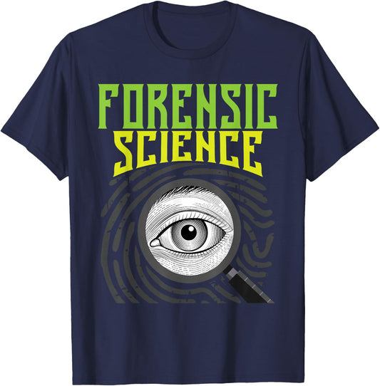 Forensic Science - Forensics Forensic Scientist Criminology T-Shirt - T-Shirt | Navy