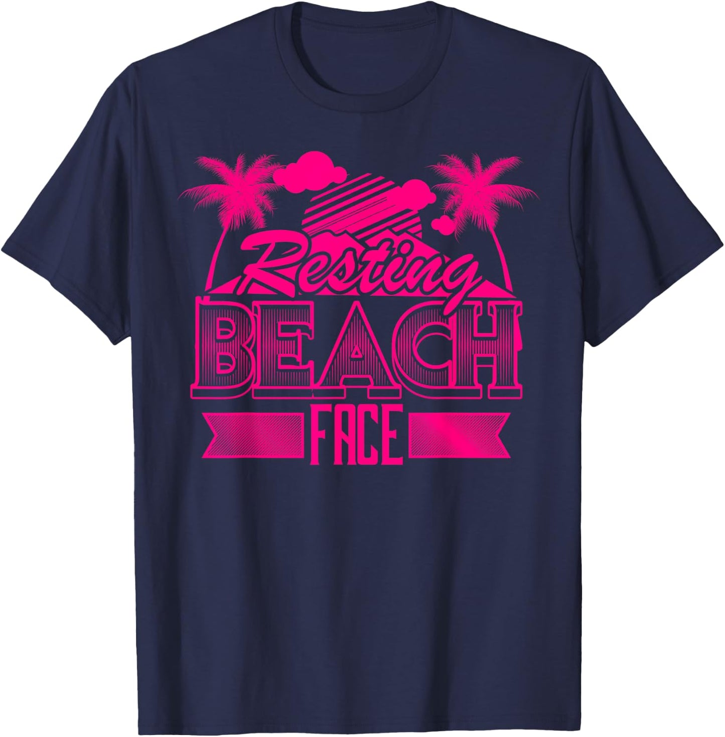 Resting Beach Face Shirt | Cool Spring Break Vacation Gift T-Shirt - T-Shirt | Navy
