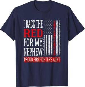 I Back The Red For My Nephew Firefighter's Aunt Fire Auntie T-Shirt - T-Shirt | Navy