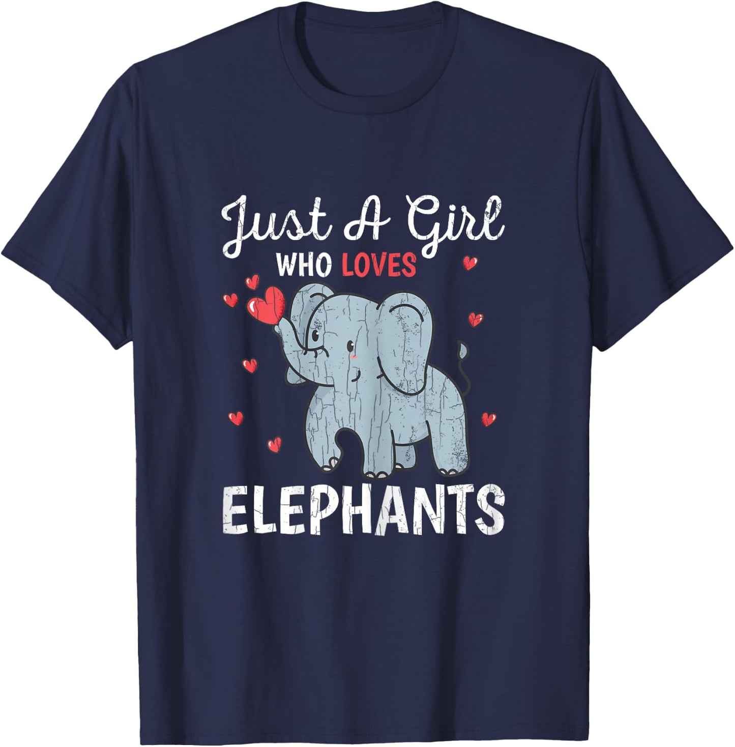 Just A Girl Who Loves Elephants Funny Cute Women Graphic T-Shirt - T-Shirt | Navy