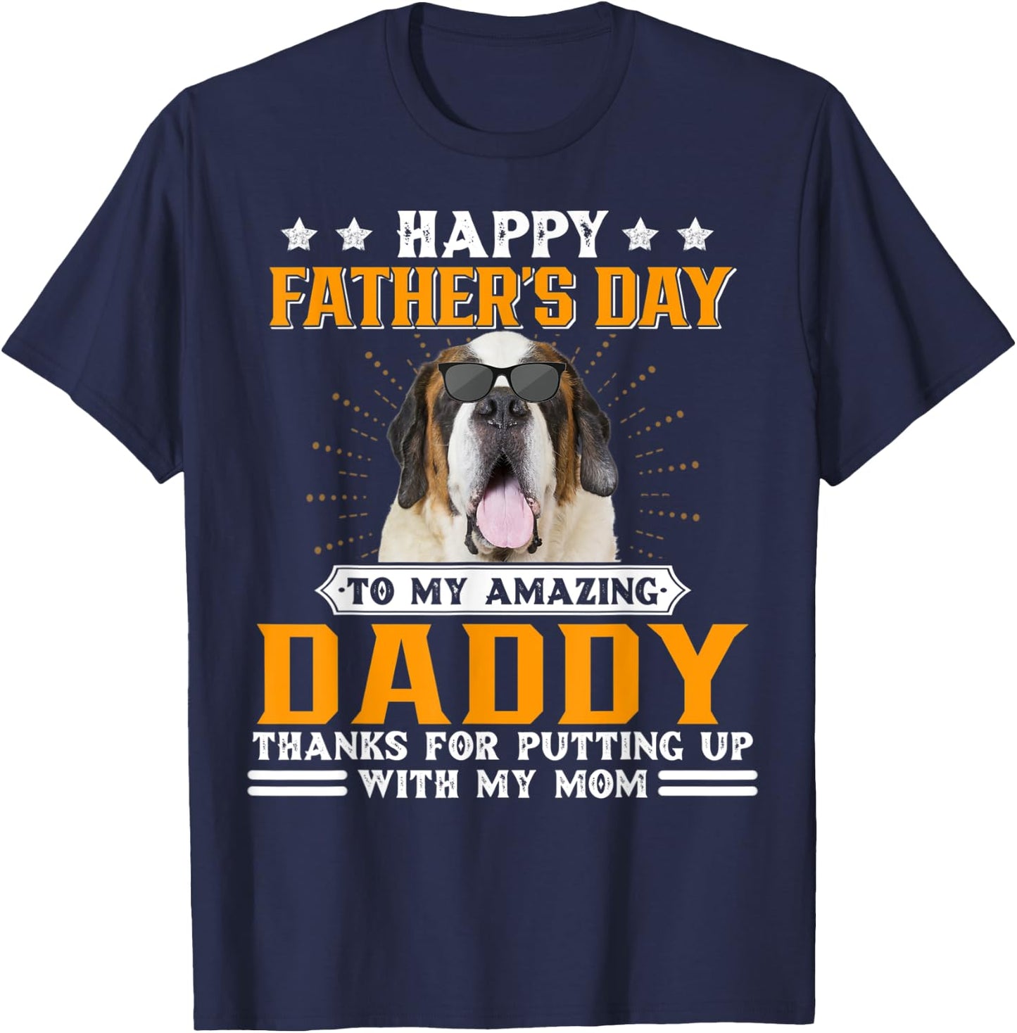 Happy Father's Day St Bernard Dog Dad Gifts T-Shirt - T-Shirt | Navy