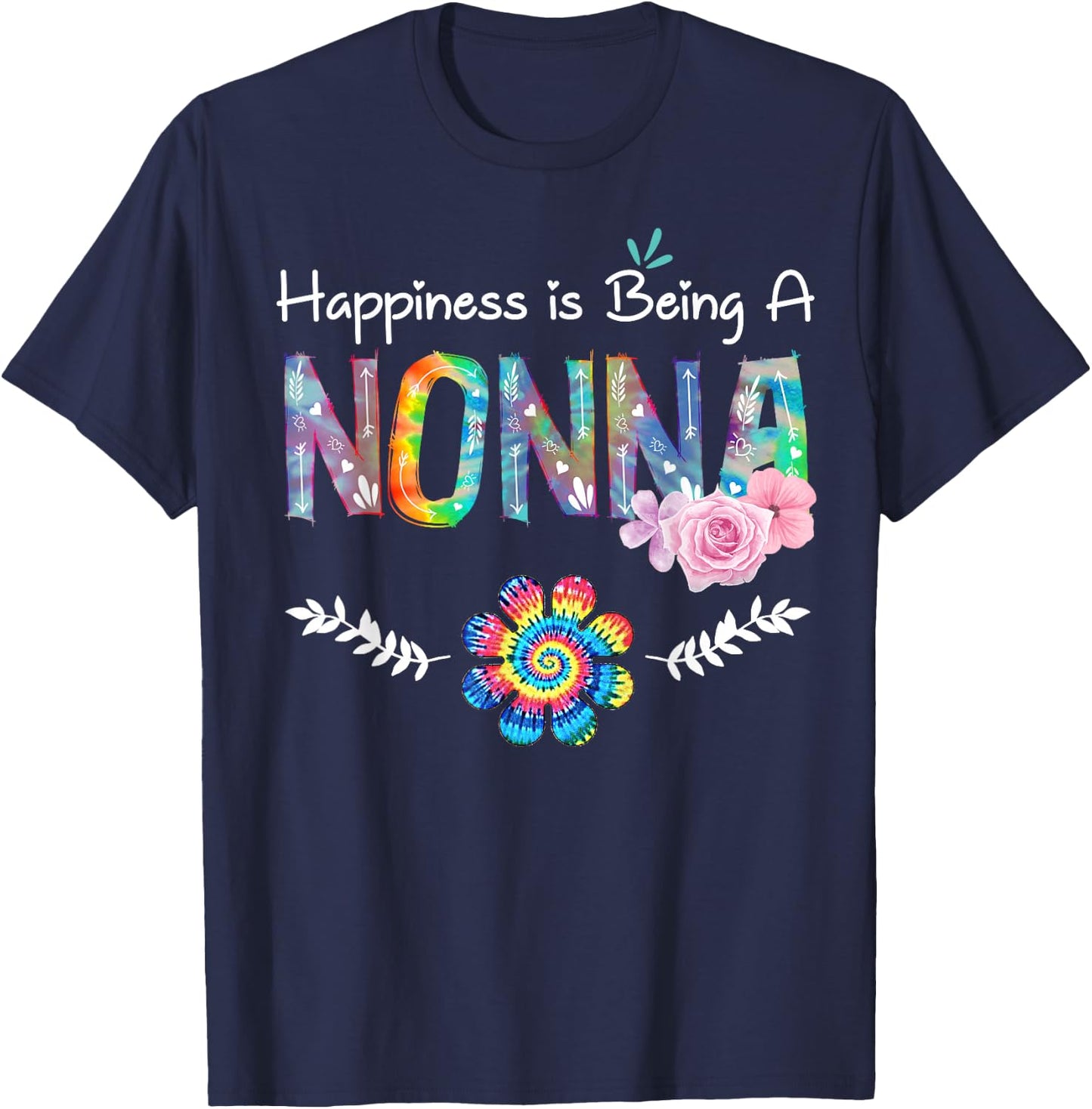 Happiness Is Being Nonna Flower Tie Dye Mother's Day T-Shirt - T-Shirt | Navy
