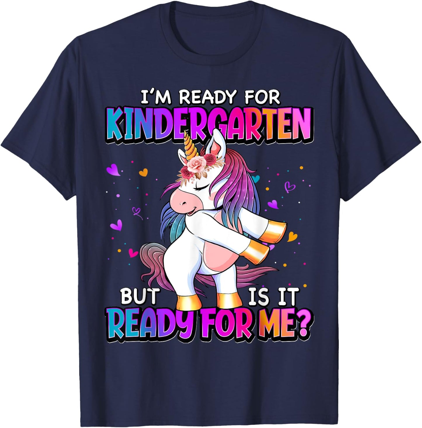 I'm Ready For Kindergarten Back To School Kindergarten Girls T-Shirt - T-Shirt | Navy
