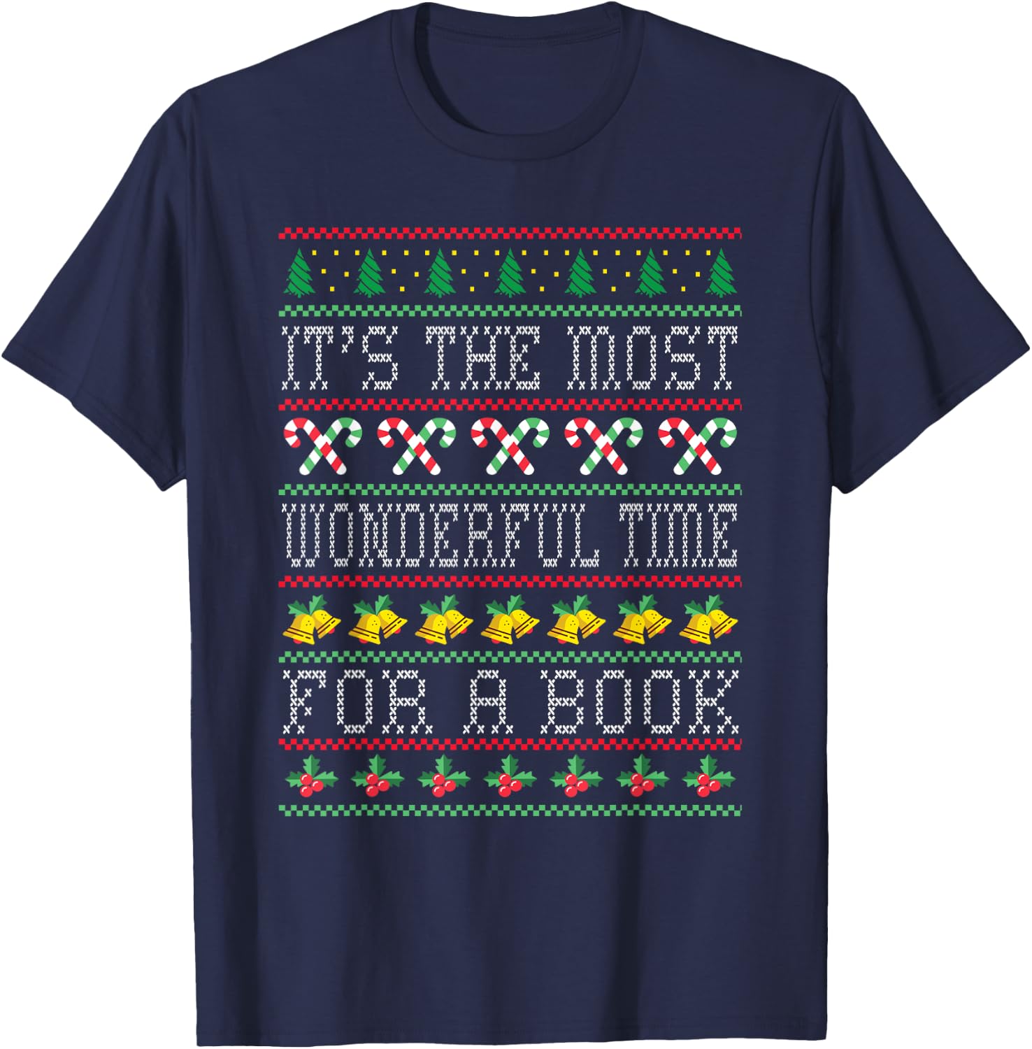 It's The Most Wonderful Time For A Book Xmas Bookworm Lover T-Shirt - T-Shirt | Navy