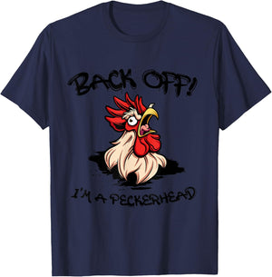 Funny Chicken Rooster Aggressive Poultry Apparel Back Off I'm A Peckerhead Angry Rooster Grey 3X-Large Classic Fit Short Sleeve T-Shirt - T-Shirt | Navy