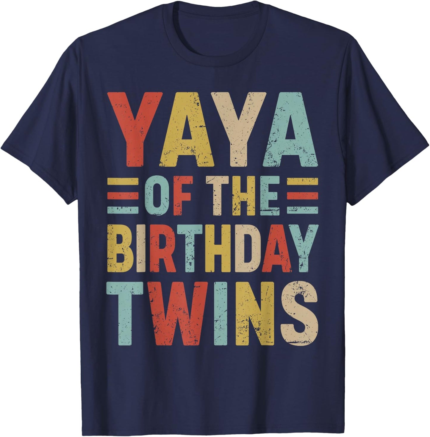 Yaya of The Birthday Twins Family Matching Bday Party T-Shirt - T-Shirt | Navy