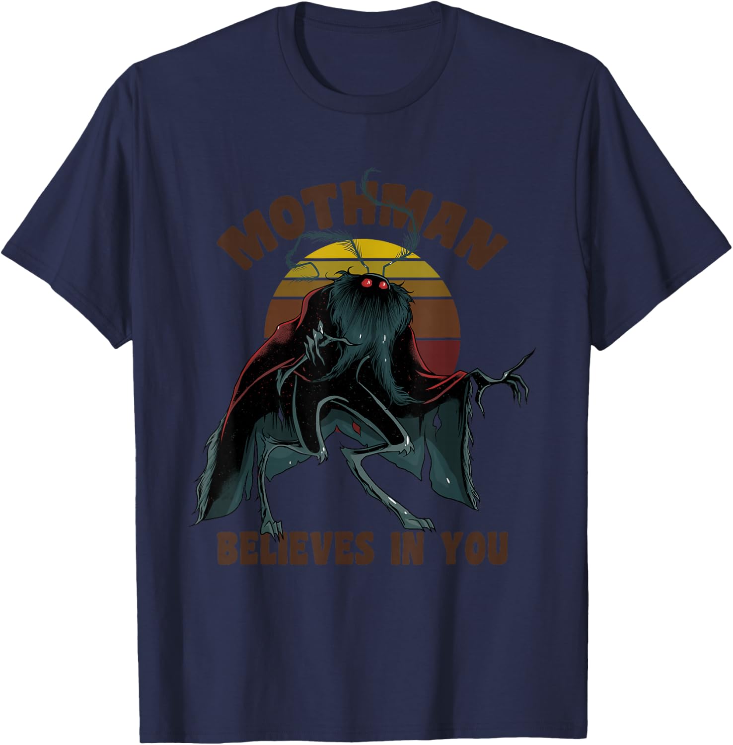 Cryptid Mothman Believe in Yourself Cryptozoology T-Shirt - T-Shirt | Navy