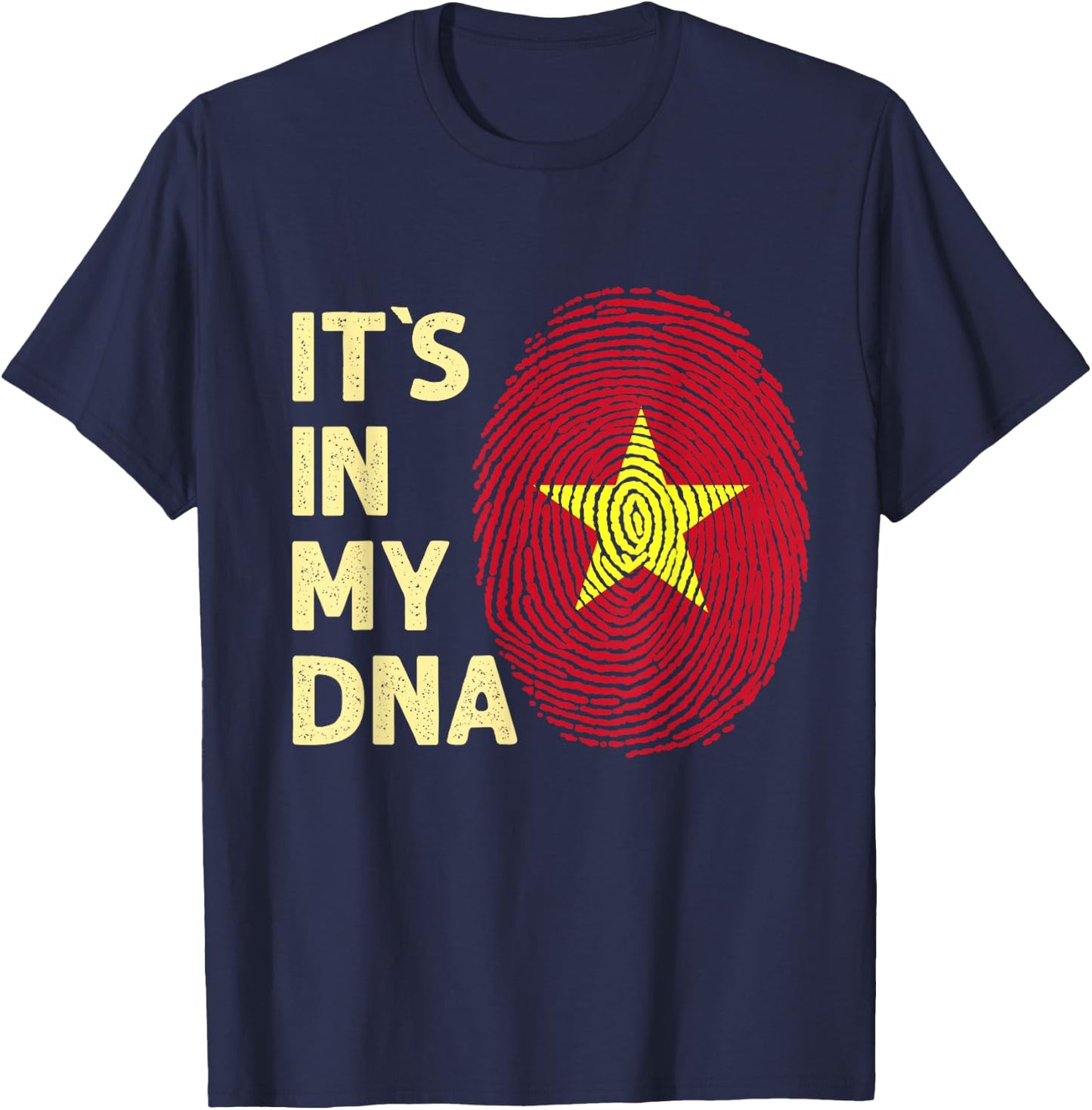 Vietnam in My DNA Vietnam Flag Team Vietnam T-Shirt - T-Shirt | Navy