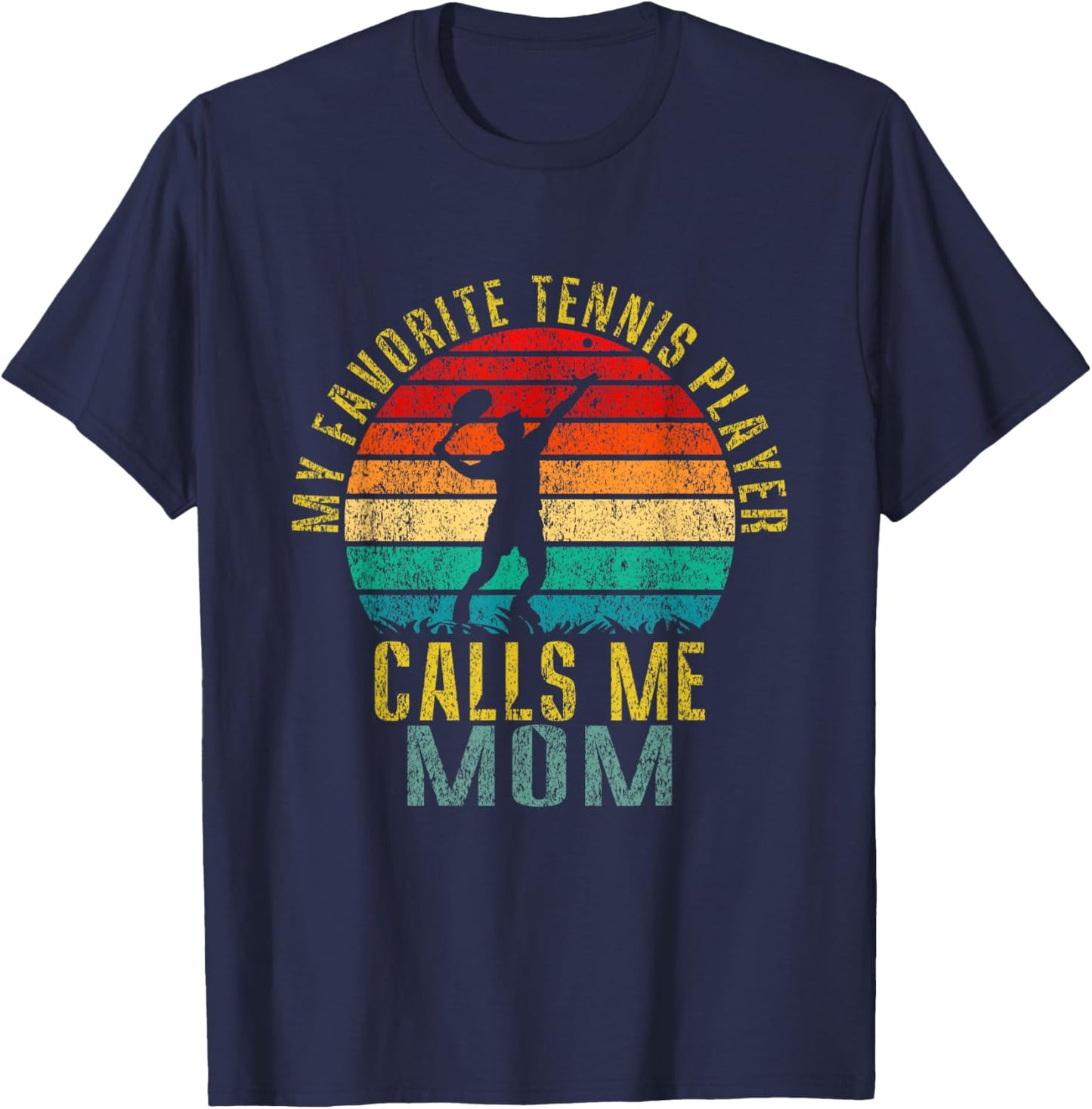 My Favorite Tennis Player Calls Me Mom Funny Retro T-Shirt - T-Shirt | Navy
