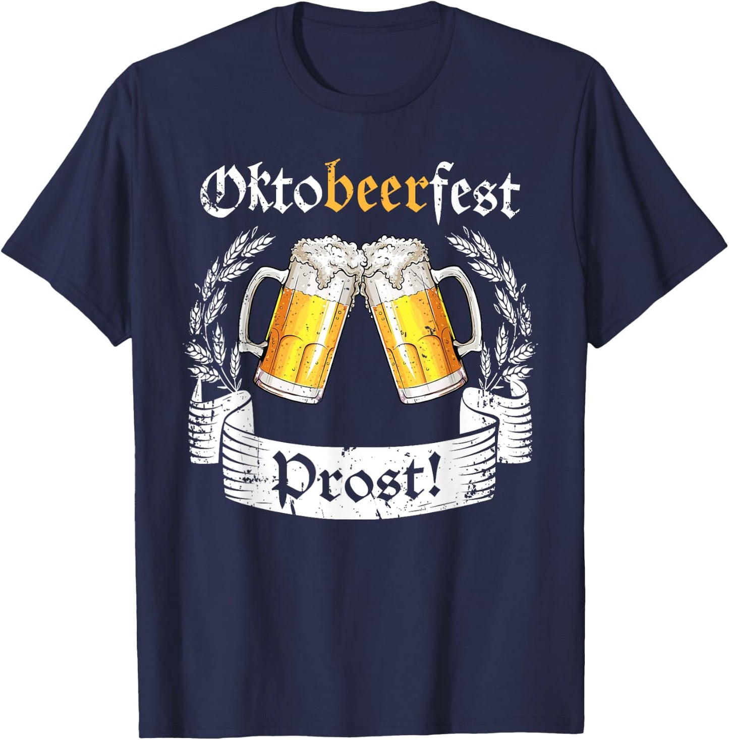 Oktobeerfest Prost Oktoberfest German Beer Fest T-Shirt - T-Shirt | Navy