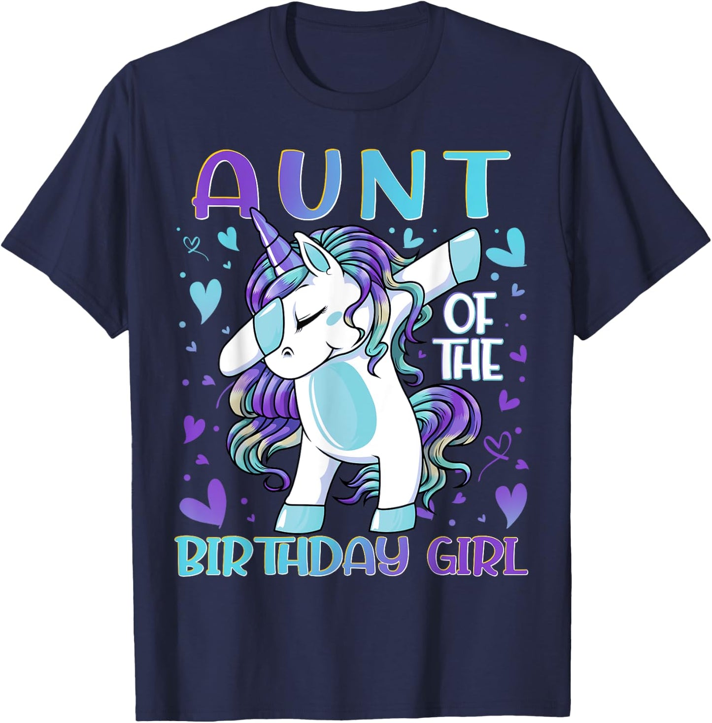 Aunt of the Birthday Girl Dabbing Unicorn Aunt Women Gifts T-Shirt - T-Shirt | Navy