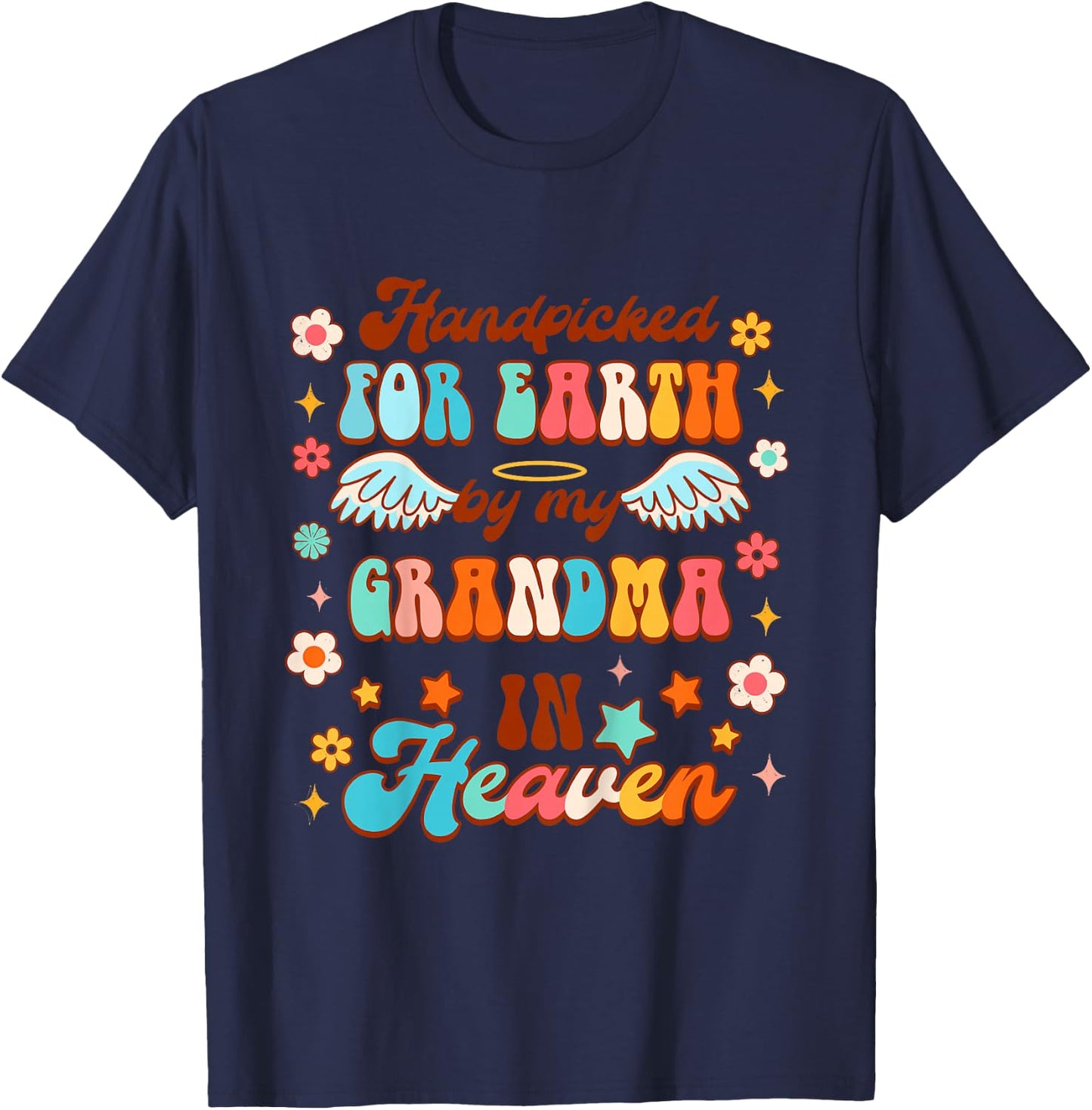 Kids Memorial Baby Handpicked For Earth By My Grandma In Heaven T-Shirt - T-Shirt | Navy