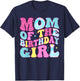 Mom of The Birthday Girl Tie Dye Birthday Family T-Shirt - T-Shirt | Navy