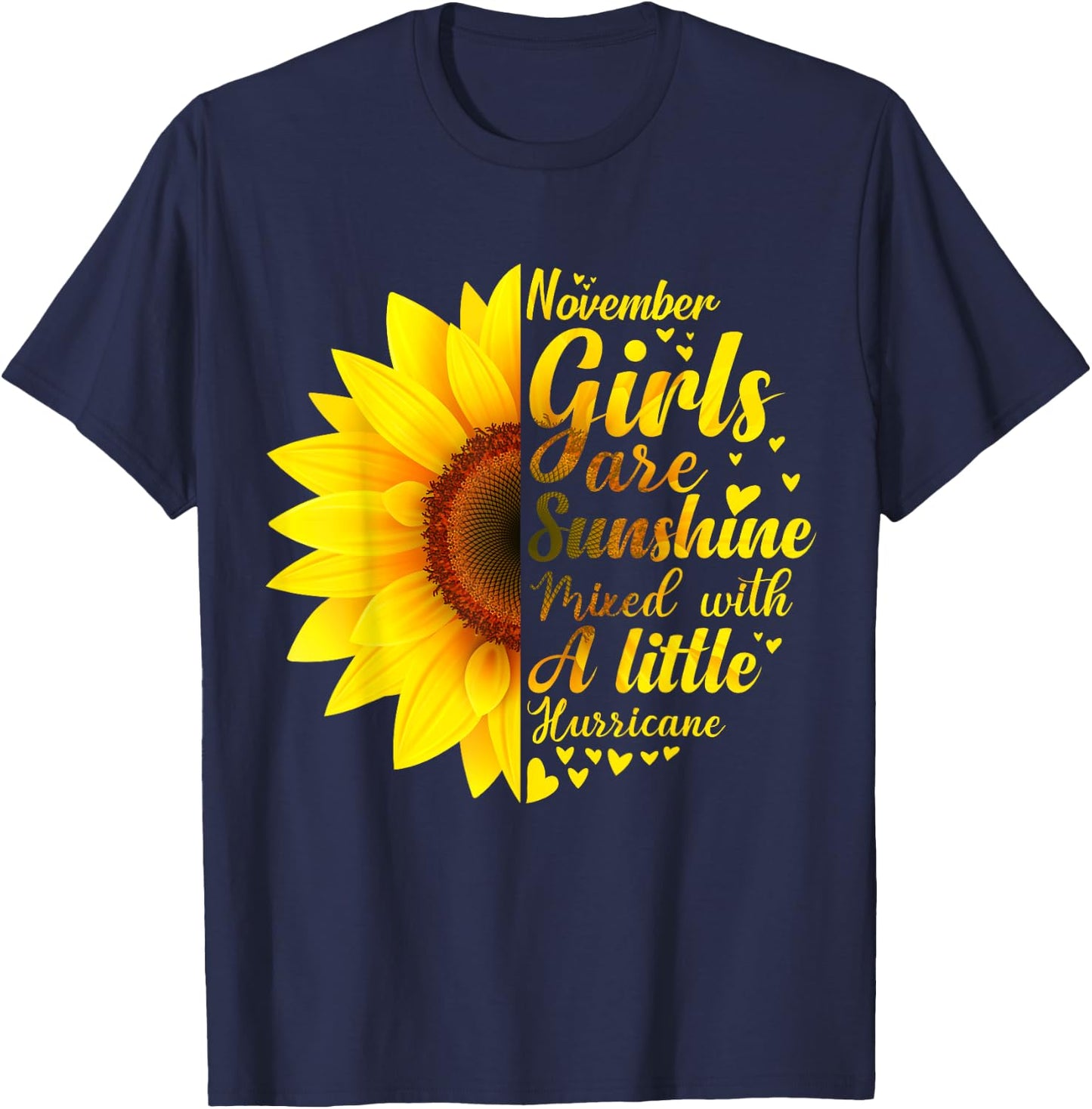 November Girls Sunshine Mixed Hurricane - Sunflower Birthday T-Shirt - T-Shirt | Navy
