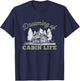 Camping & Glamping Bekleidung Dreaming of Cabin Life - Black, Small T-Shirt - T-Shirt | Navy