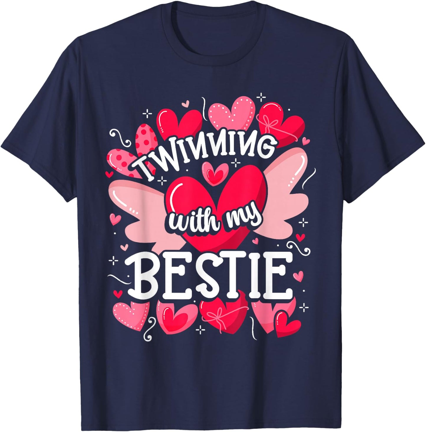 Friendship Matching Twin Twinning With My Bestie Twins Day T-Shirt - T-Shirt | Navy