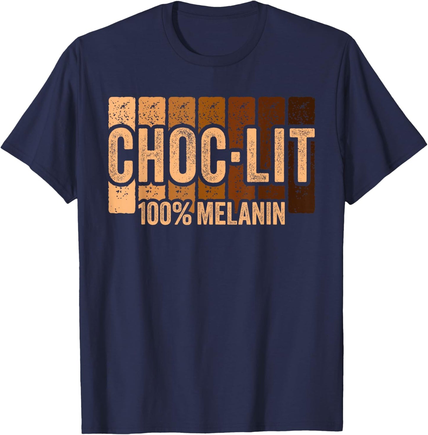 Choc Lit Melanin Shirt Black History Month T-Shirt - T-Shirt | Navy