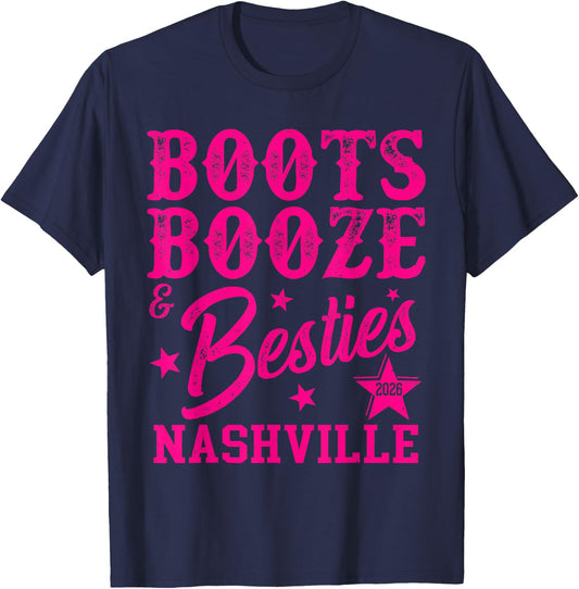 Boots Booze and Besties 2026 Nashville Girls Trip Matching T-Shirt - T-Shirt | Navy