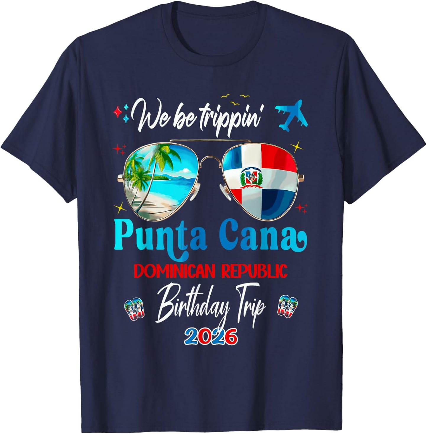 Punta Cana Vacay Dominican Republic Birthday Trip 2026 T-Shirt - T-Shirt | Navy