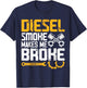 Diesel Smoke Makes Me Broke T-Shirt - T-Shirt | Navy