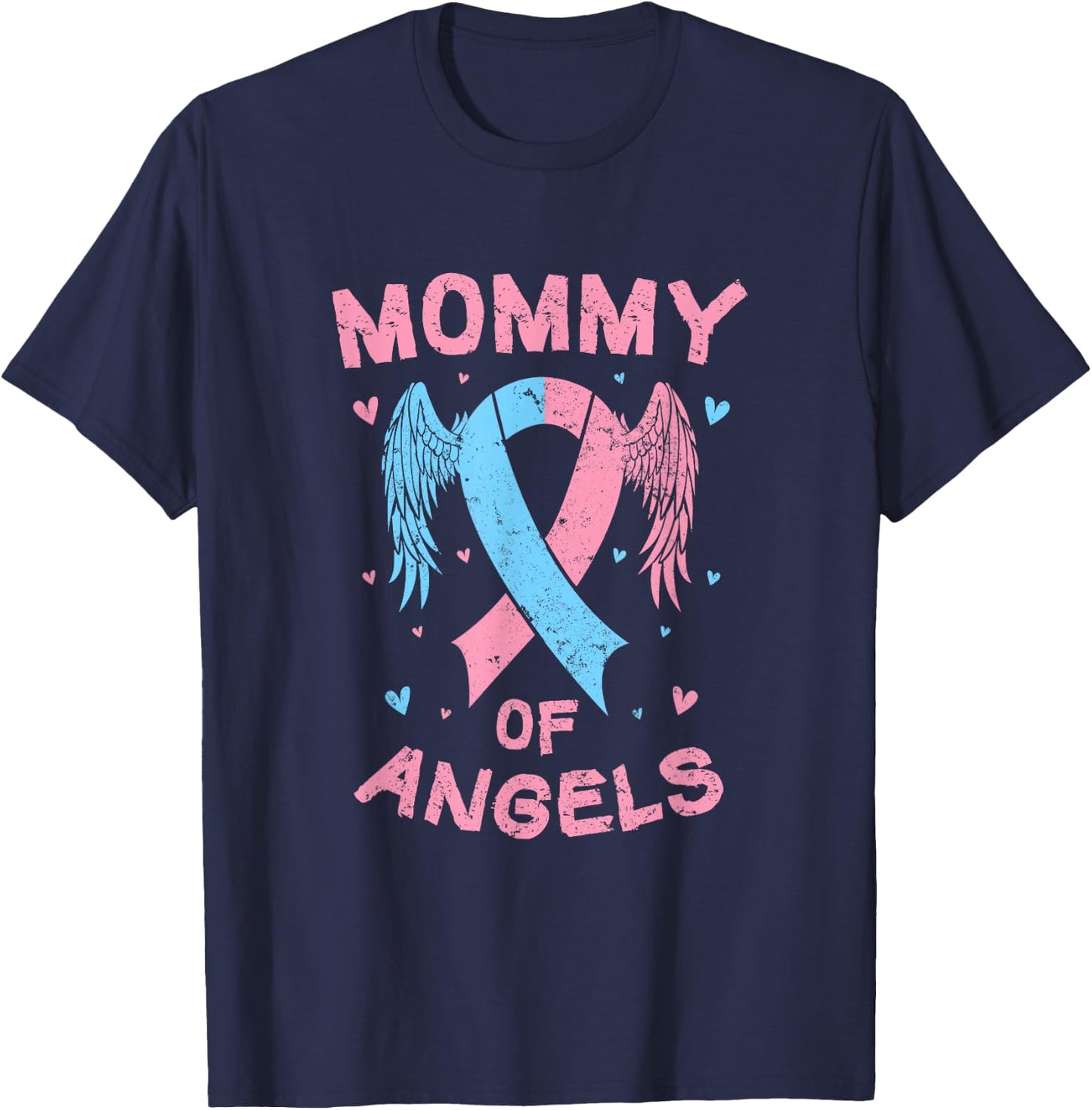 Mommy Of Angels Pregnancy Miscarriage Child Loss Awareness T-Shirt - T-Shirt | Navy