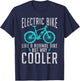 Electric Bike like a normal Bike but way cooler E Bicycle T-Shirt - T-Shirt | Navy