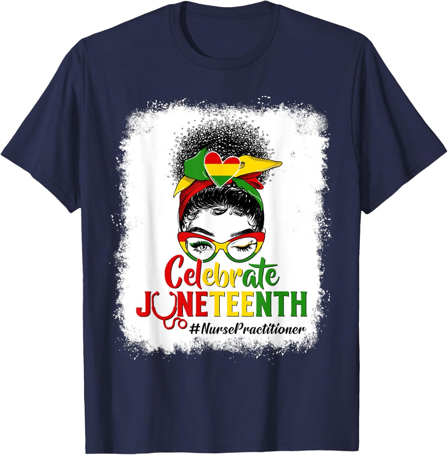 Black Nurse Practitioner Messy Bun Celebrate Juneteenth Afro T-Shirt - T-Shirt | Navy