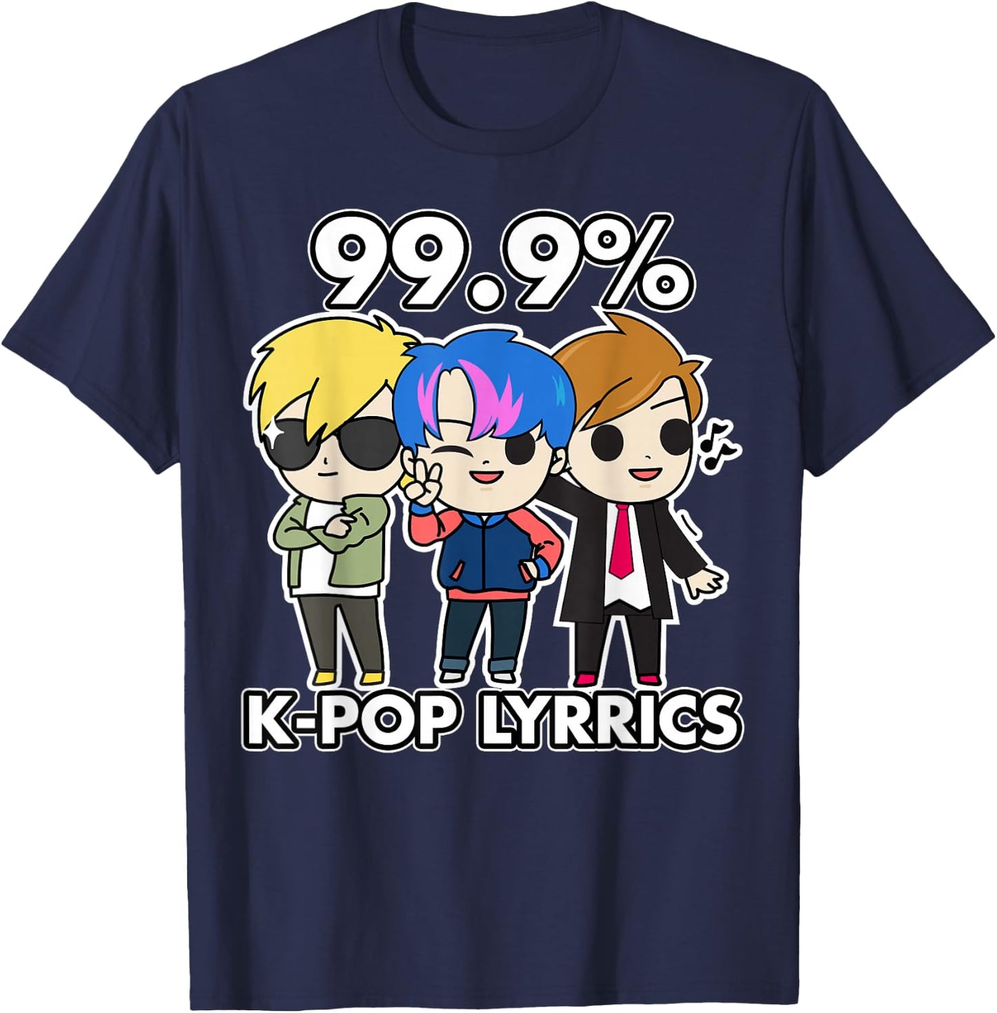 K-Pop 99.9% K-Pop Lyrics T-Shirt - T-Shirt | Navy