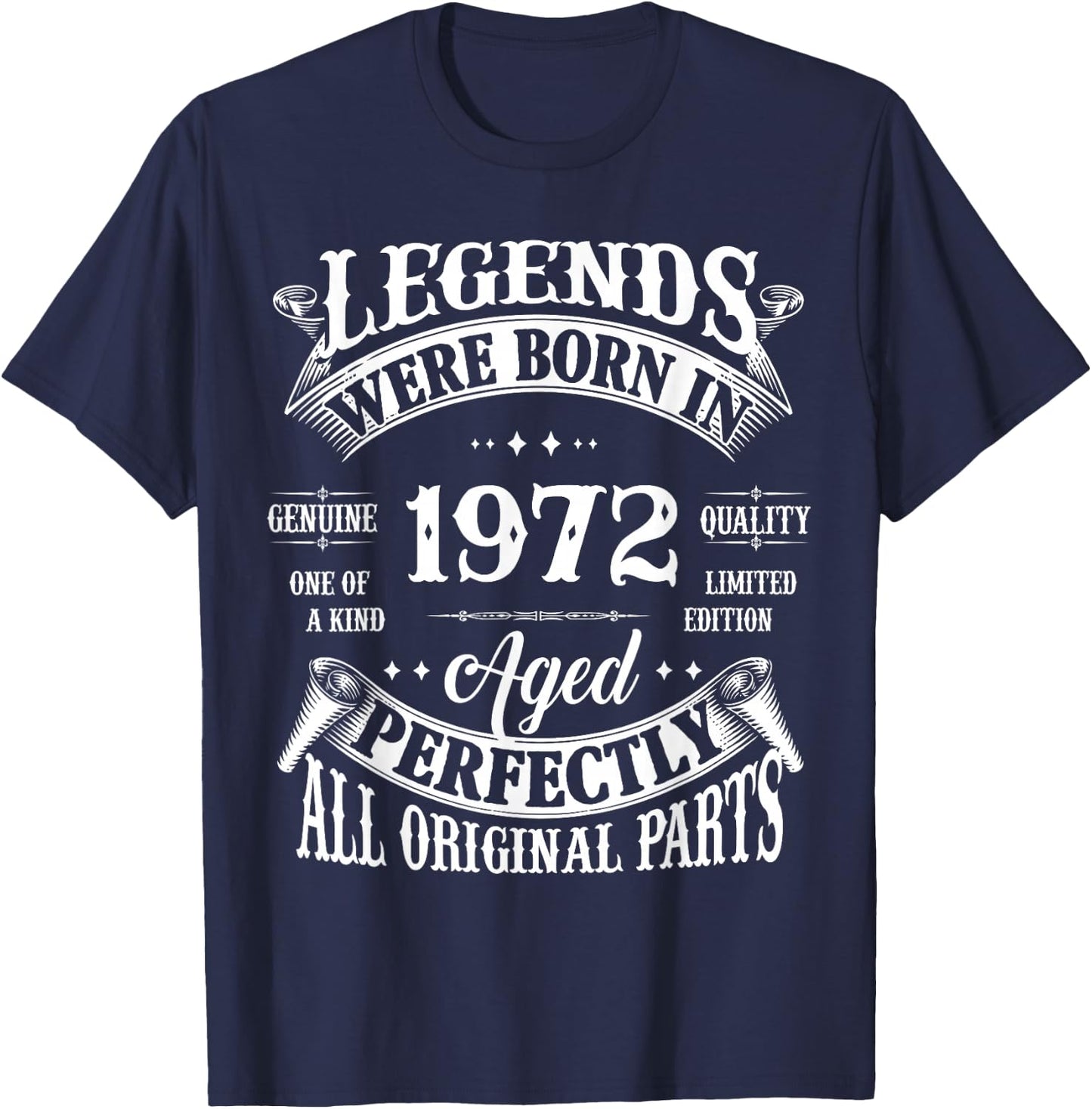 54th Birthday Vintage Legends Born in 1972 54 Years Old T-Shirt - T-Shirt | Navy