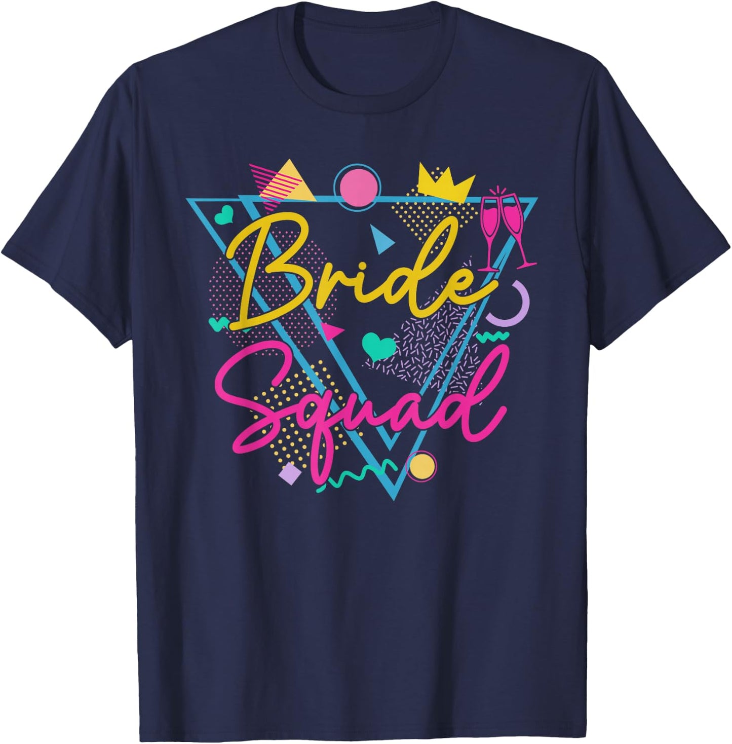 Retro 90s Bride Squad Bachelorette Party Bride of the 90s T-Shirt - T-Shirt | Navy