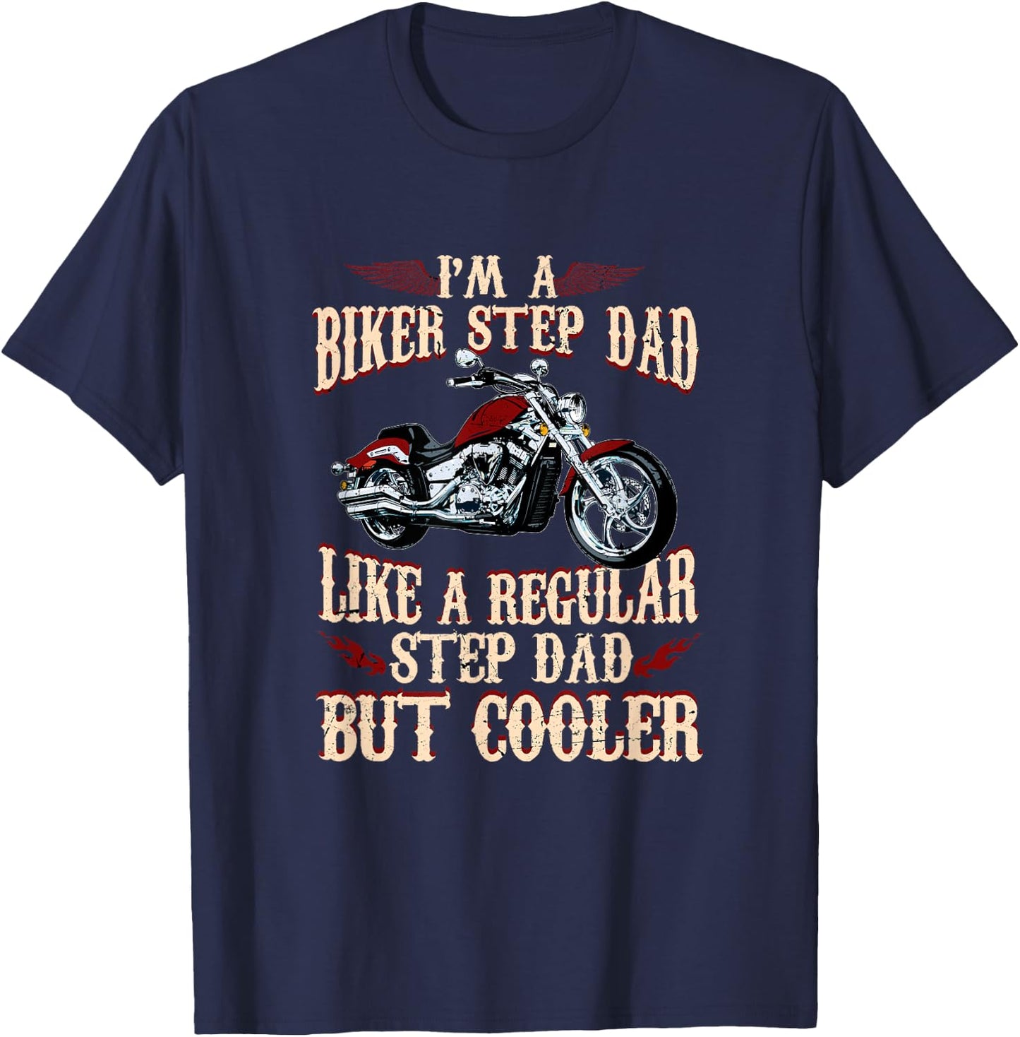 Step Dad Biker Design For Cool Motorcycle Step Dads T-Shirt - T-Shirt | Navy