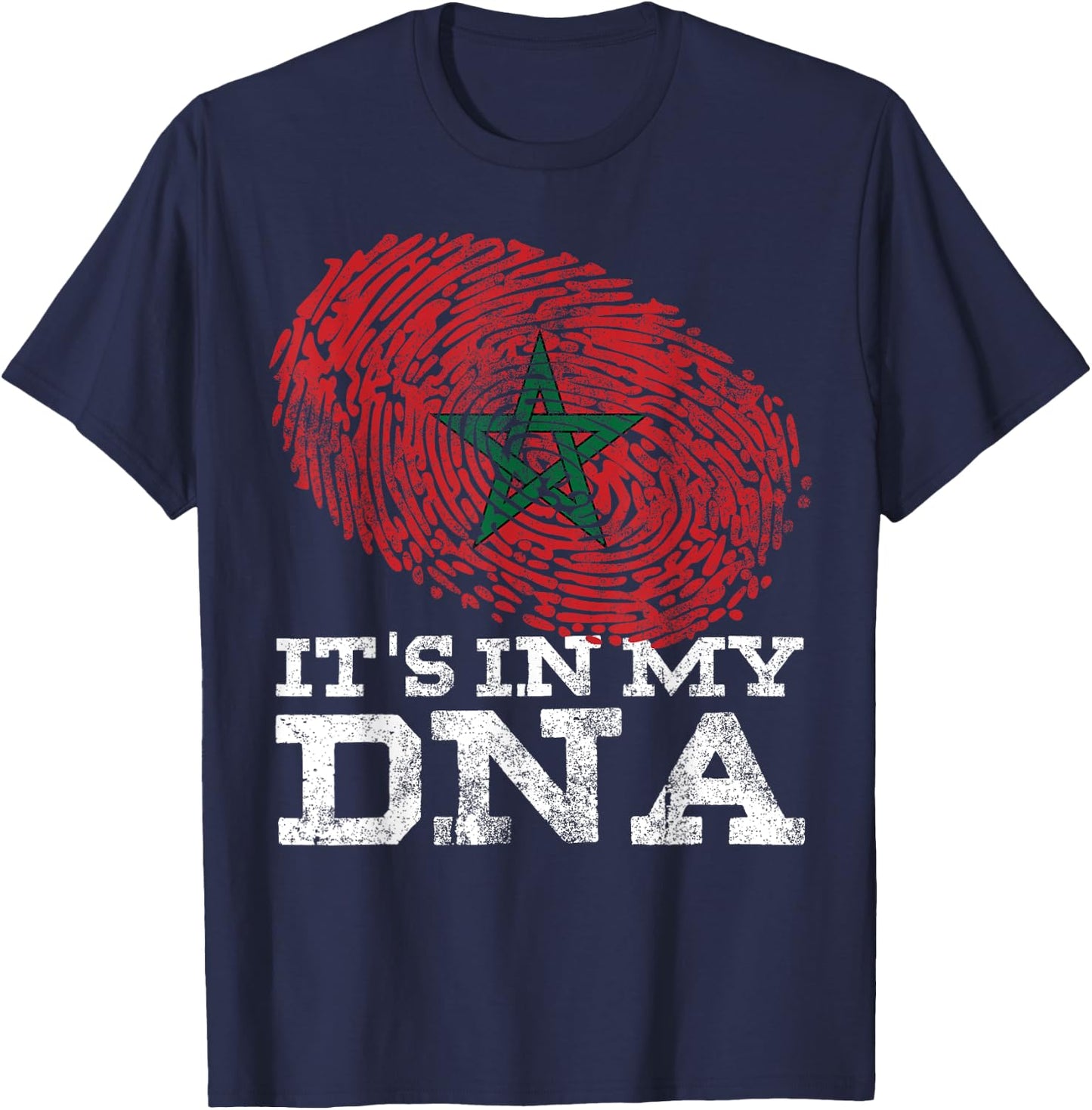 It's In My DNA Moroccan Gift Cool Moorish Proud Morocco Flag T-Shirt - T-Shirt | Navy