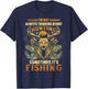 I'm Not Always Thinking About Hunting Sometime It's Fishing T-Shirt - T-Shirt | Navy