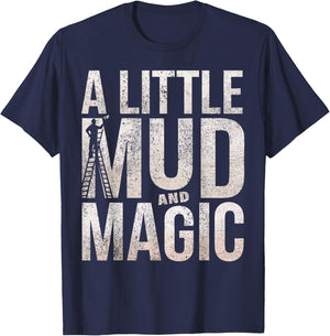 Drywaller Humor Mud Magic Drywall Finisher T-Shirt - T-Shirt | Navy