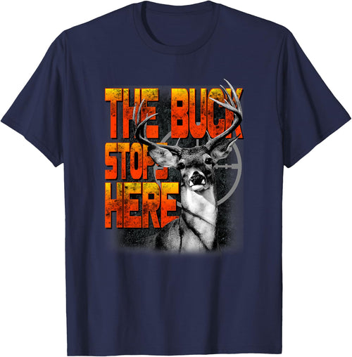 Trendy The Buck Stops Here Hunting Humour