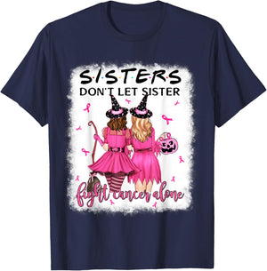 Don't Let Sister Fight Breast Cancer Alone Pink Ribbon Witch T-Shirt - T-Shirt | Navy