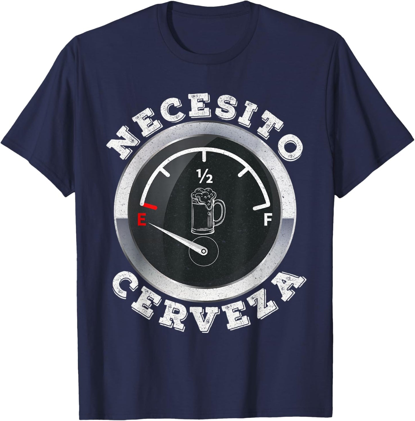 Mexican Beer Lover Gift - Necesito Cerveza Fuel Odometer T-Shirt - T-Shirt | Navy