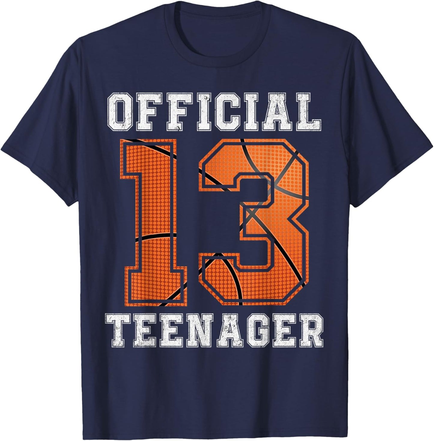 Official Teenager 13th Birthday Boy Party Basketball Teenage T-Shirt - T-Shirt | Navy