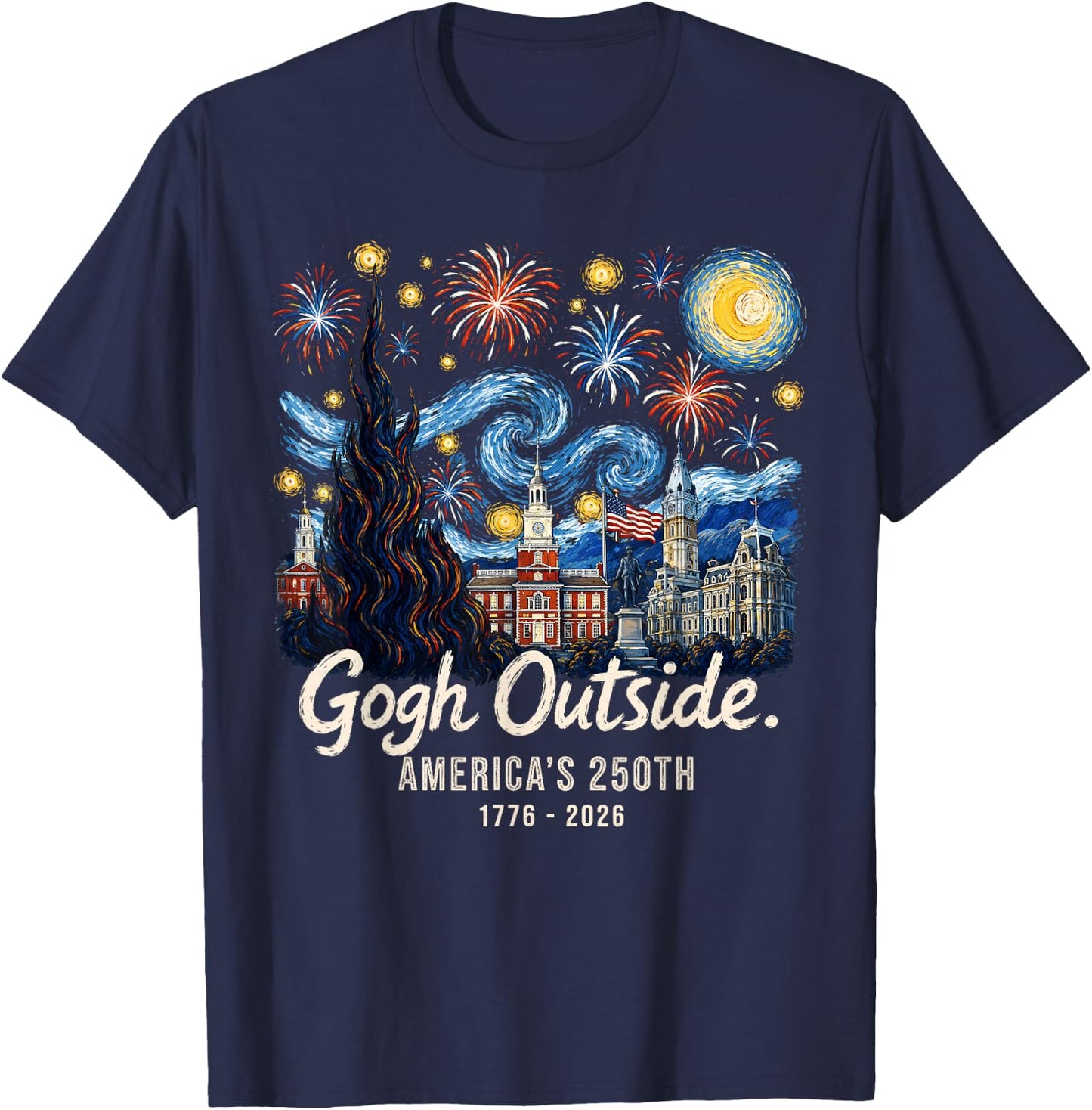 Gogh Outside America's 250th 1776 2026 Starry Night USA T-Shirt - T-Shirt | Navy