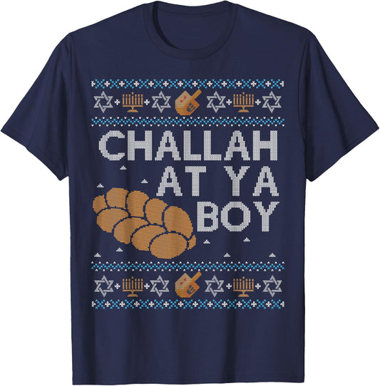 Funny Ugly Hanukkah Sweater Shirt Challah At Ya Boy Matching T-Shirt - T-Shirt | Navy