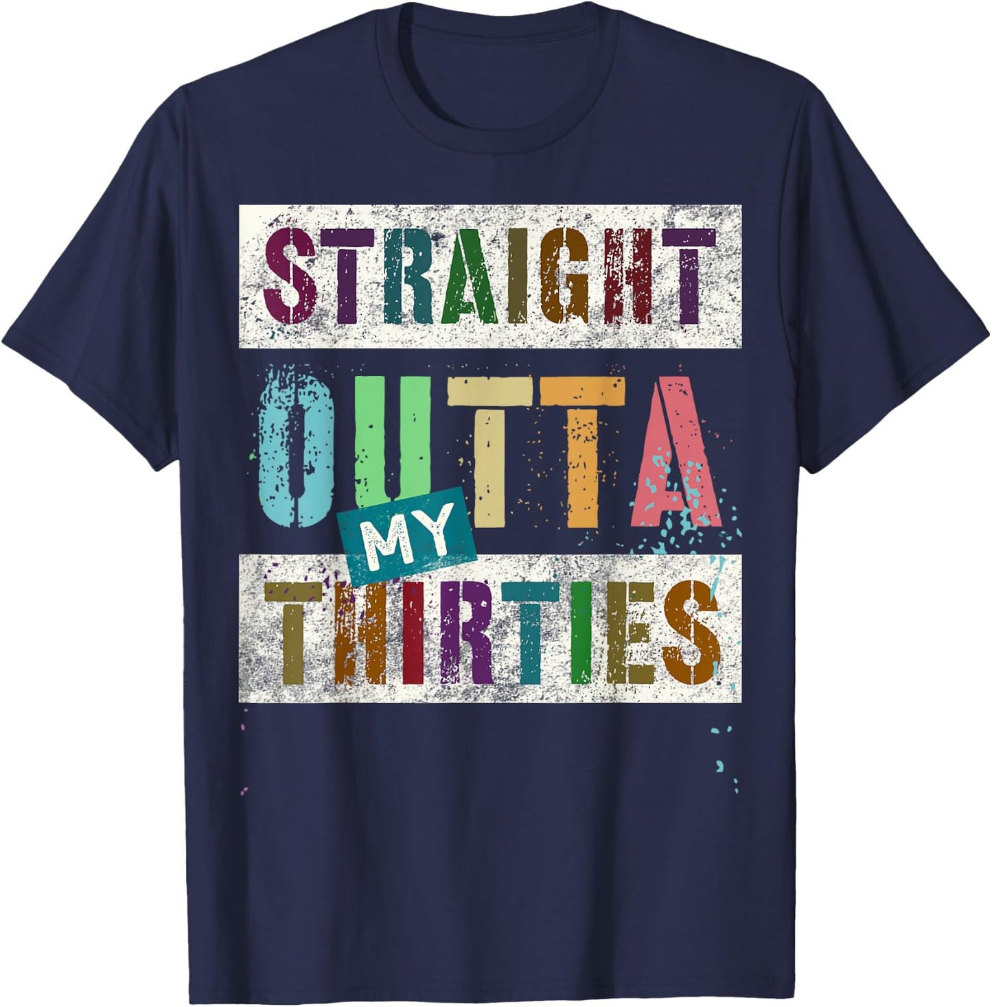 STRAIGHT OUTTA MY THIRTIES Vintage 40th Birthday 1984 Legend T-Shirt - T-Shirt | Navy