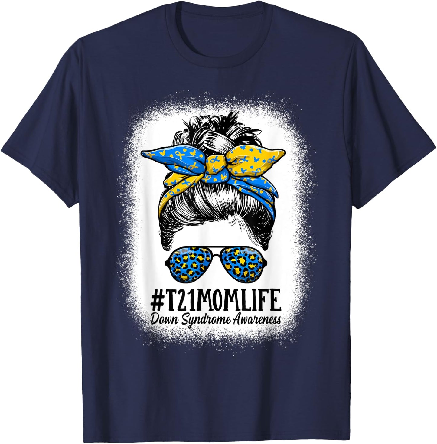 Down Syndrome Mom Life Messy Bun Down Syndrome Awareness T-Shirt - T-Shirt | Navy