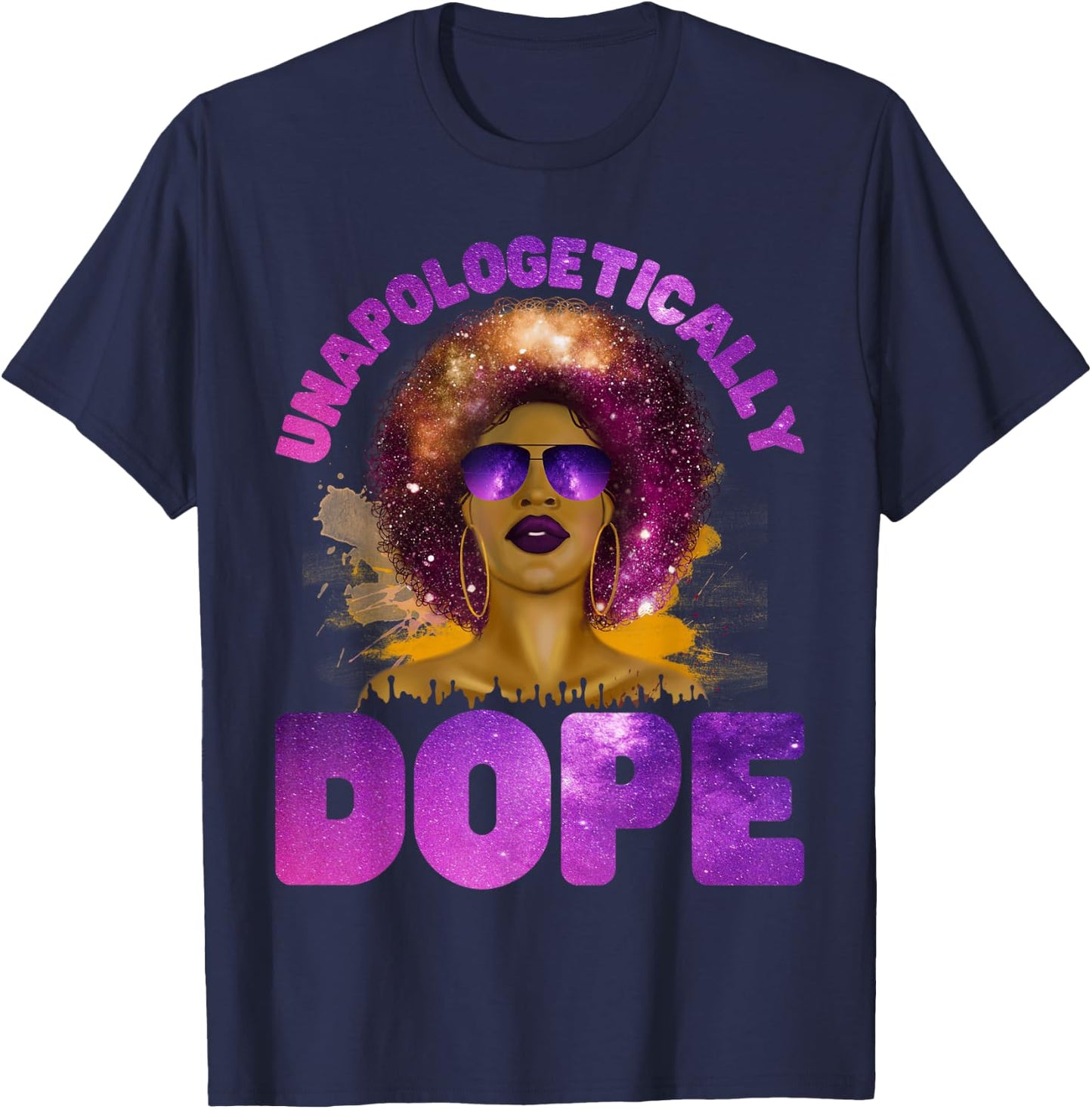 Unapologetically Dope of Color - Afro Black pride T-Shirt - T-Shirt | Navy