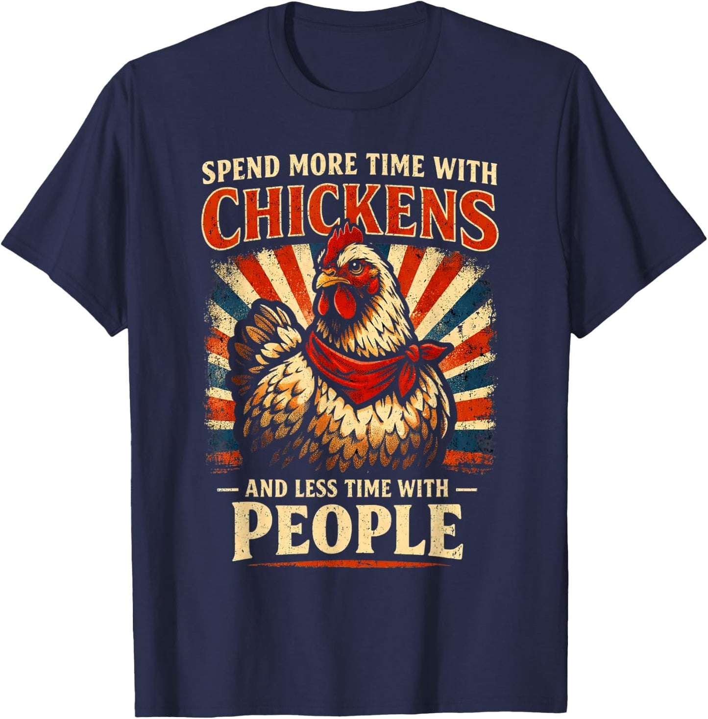 Funny More Chickens Less People for Farmer and Introvert T-Shirt - T-Shirt | Navy