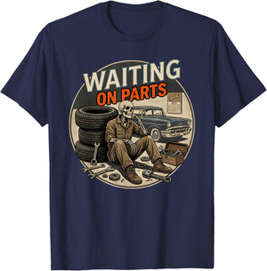 Waiting On Parts Funny Skeleton Auto Mechanic Technician T-Shirt - T-Shirt | Navy